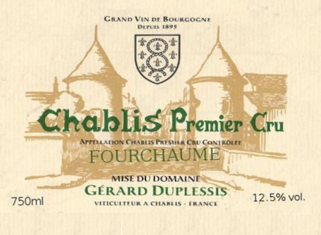 Domaine Gerard Duplessis Chablis Fourchaume Premier Cru 2011 Front Label