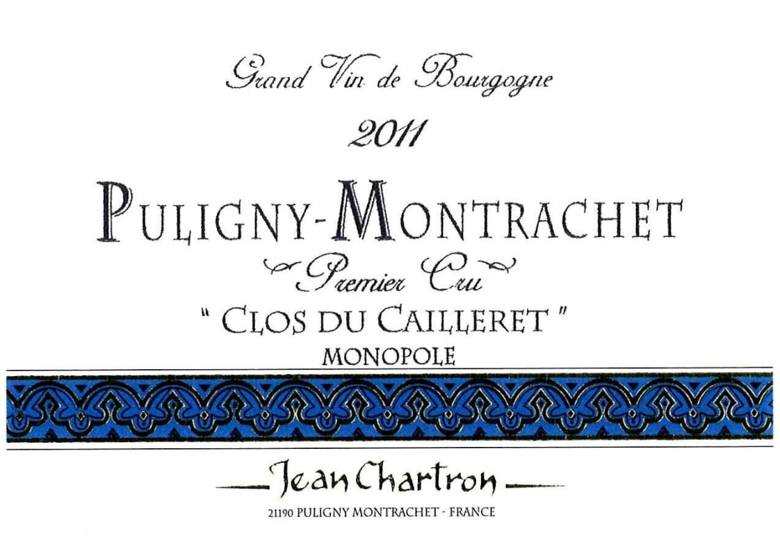 Domaine Jean Chartron Puligny-Montrachet Clos du Cailleret Premier Cru Monopole Blanc 2011 Front Label
