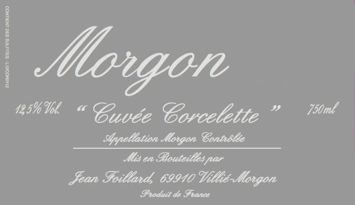 Domaine Jean Foillard Morgon Cuvee Corcelette 2013 Front Label