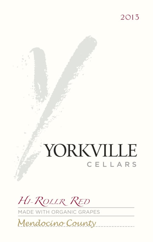 Yorkville Cellars Hi Roller Red 2013 Front Label