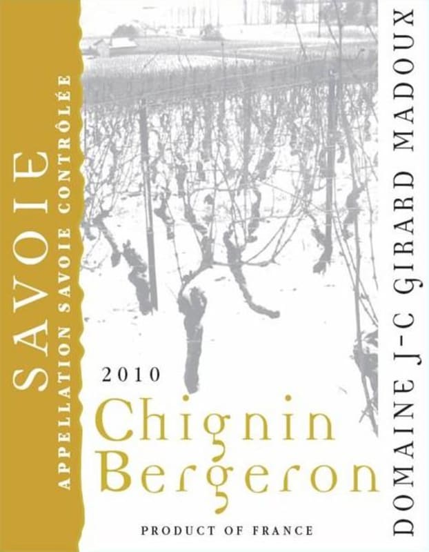 Domaine Jean-Charles Girard-Madoux Chignin Bergeron 2010 Front Label