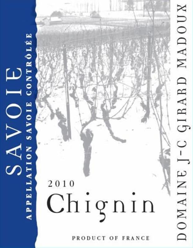 Domaine Jean-Charles Girard-Madoux Chignin 2010 Front Label
