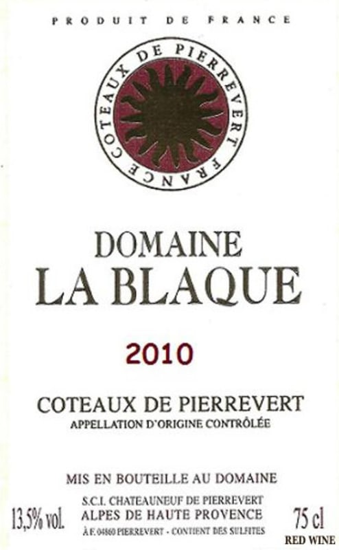 Domaine la Blaque Coteaux de Pierrevert Rouge 2010 Front Label