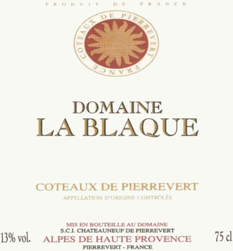 Domaine la Blaque Coteaux de Pierrevert Blanc 2010 Front Label