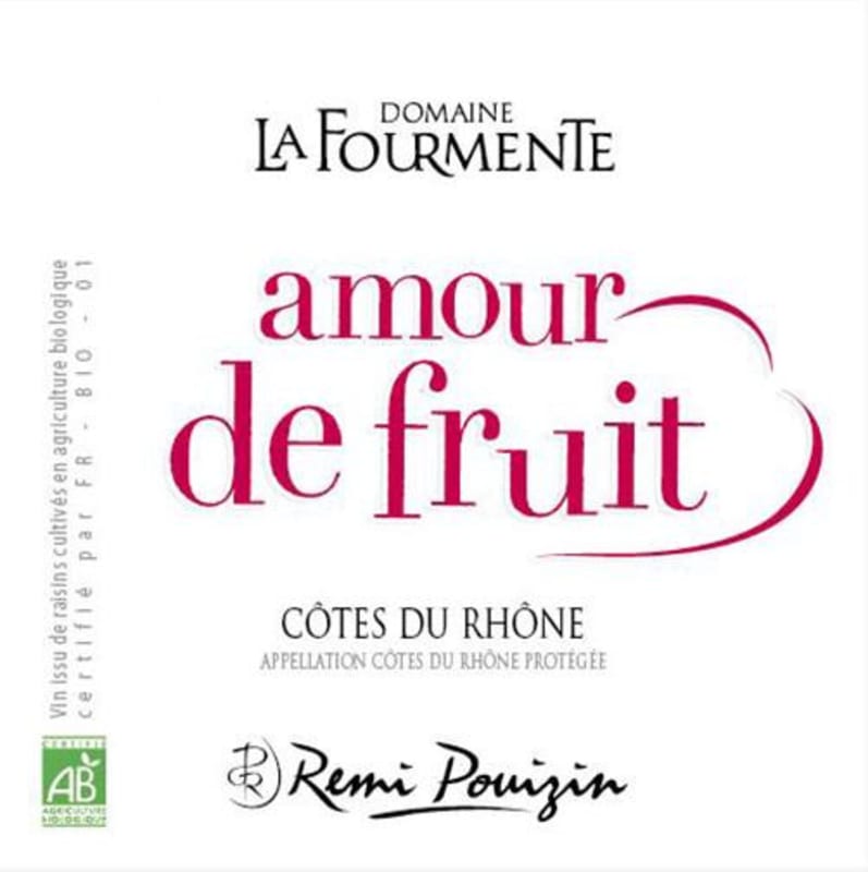Domaine la Fourmente Cotes du Rhone Amour de Fruit Rouge 2012 Front Label