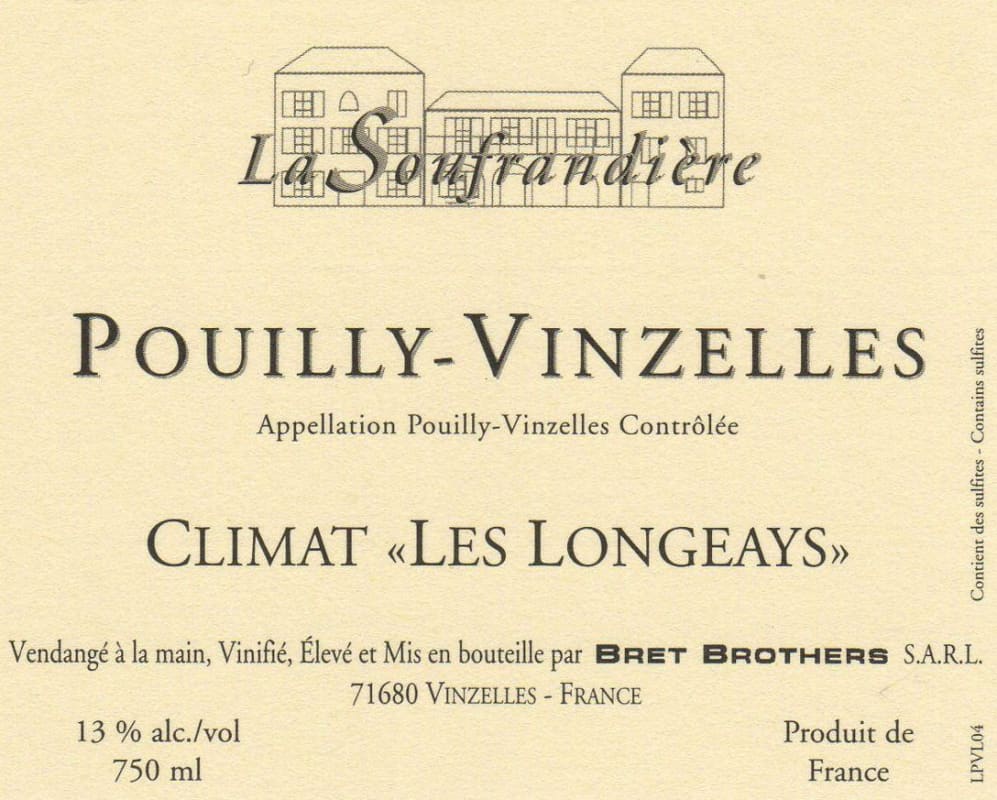 Domaine La Soufrandiere Pouilly-Vinzelles Climat Les Longeays 2006 Front Label