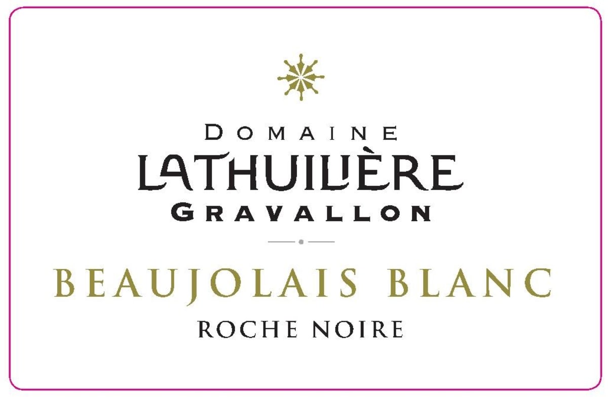 Domaine Lathuiliere Gravallon Beaujolais Blanc Roche Noire 2014 Front Label