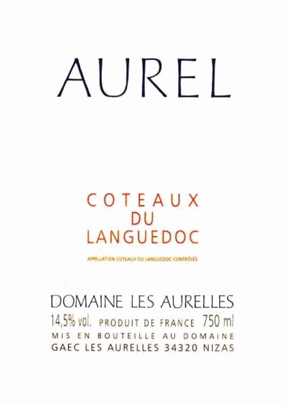 Domaine Les Aurelles Coteaux du Languedoc Aurel Rouge 2009 Front Label