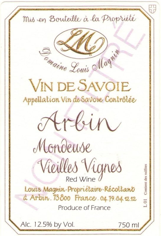 Domaine Louis Magnin Savoie Arbin Mondeuse Vieilles Vignes 2005 Front Label