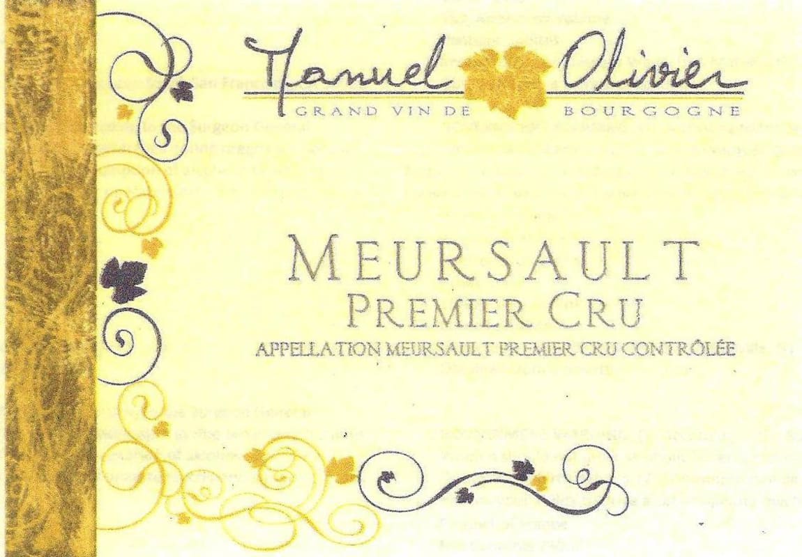 Domaine Manuel Olivier Meursault Premier Cru 2010 Front Label