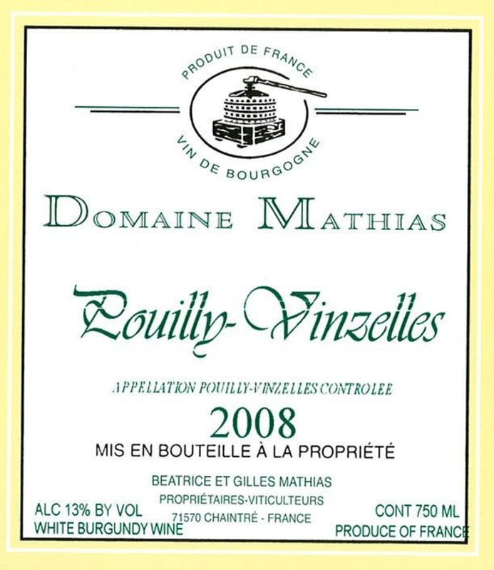 Domaine Mathias Pouilly-Vinzelles 2008 Front Label