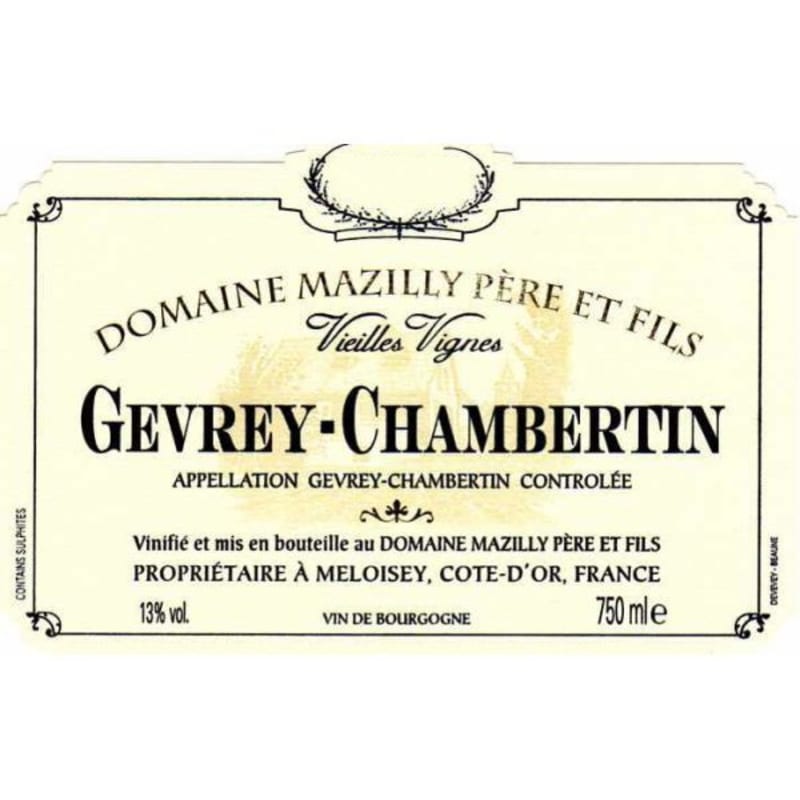 Domaine Mazilly Pere & Fils Gevrey-Chambertin Vieilles Vignes 2013 Front Label