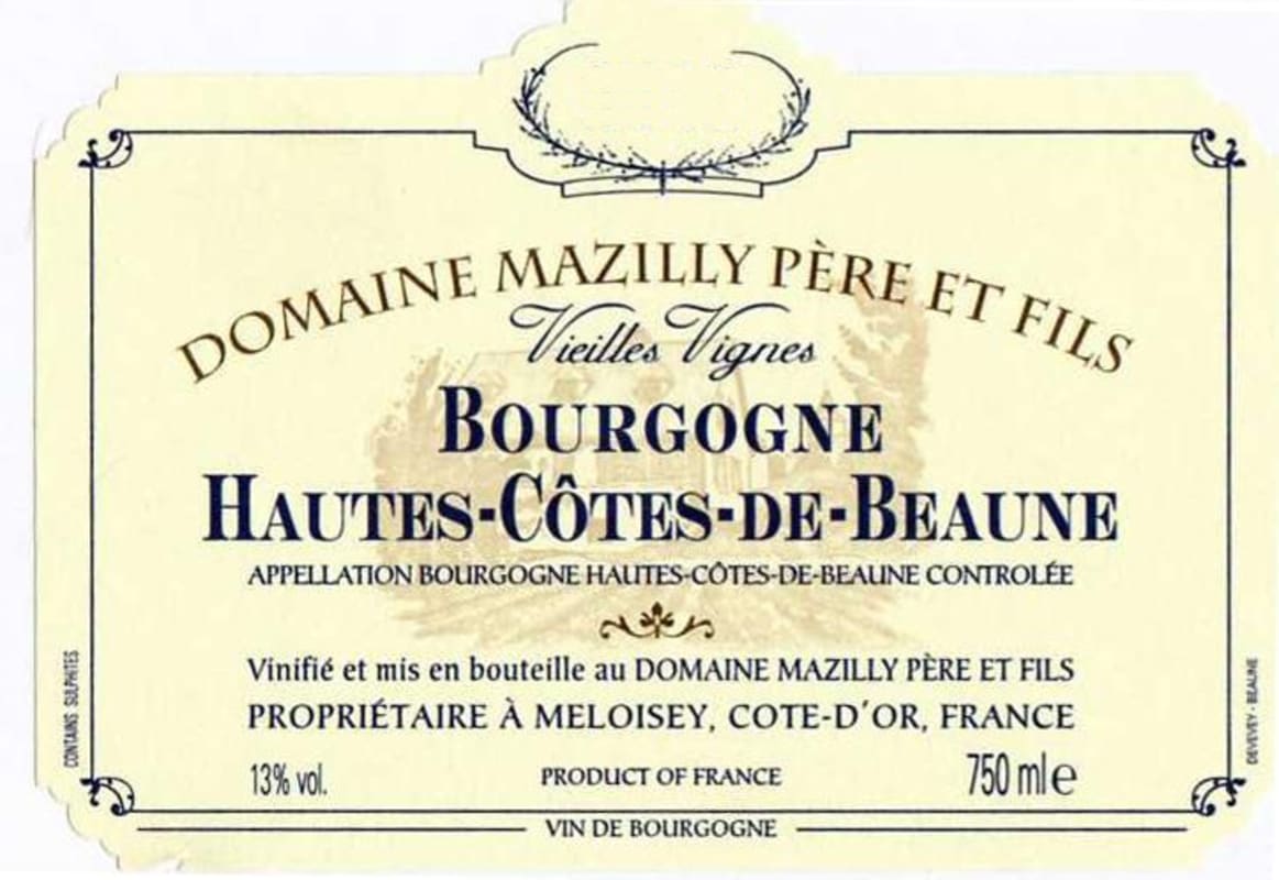 Domaine Mazilly Pere & Fils Bourgogne Hautes-Cotes-de-Beaune Vieilles Vignes 2014 Front Label