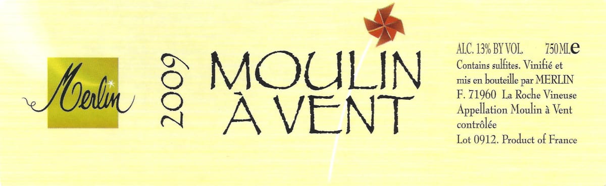 Domaine Olivier Merlin Moulin-a-Vent 2009 Front Label