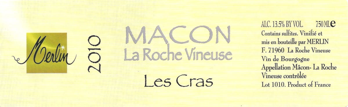 Domaine Olivier Merlin Macon La Roche Vineuse Les Cras 2010 Front Label