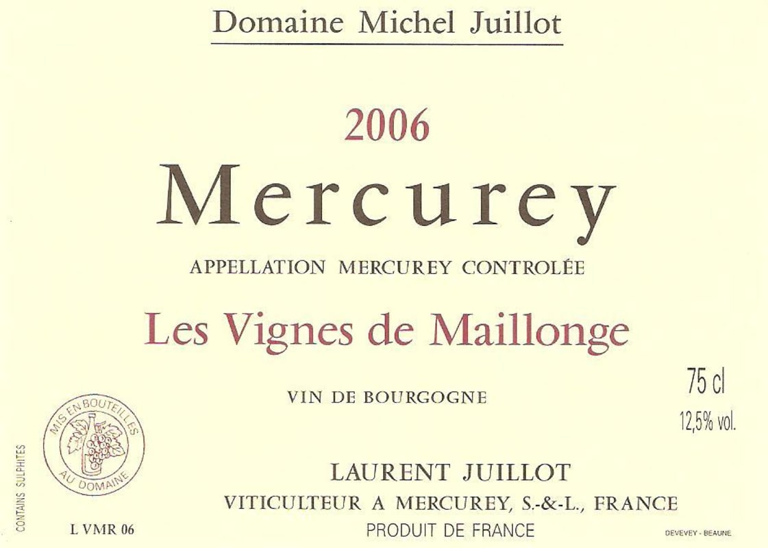 Domaine Michel Juillot Mercurey Les Vignes de Maillonge 2006 Front Label