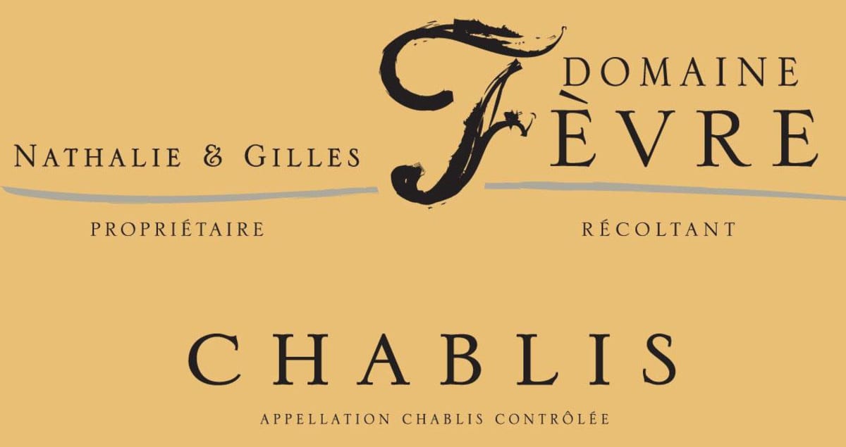 Nathalie & Gilles Fevre Chablis 2014 Front Label