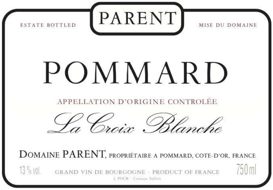 Domaine Parent-Bourgogne Pommard La Croix Blanche 2013 Front Label