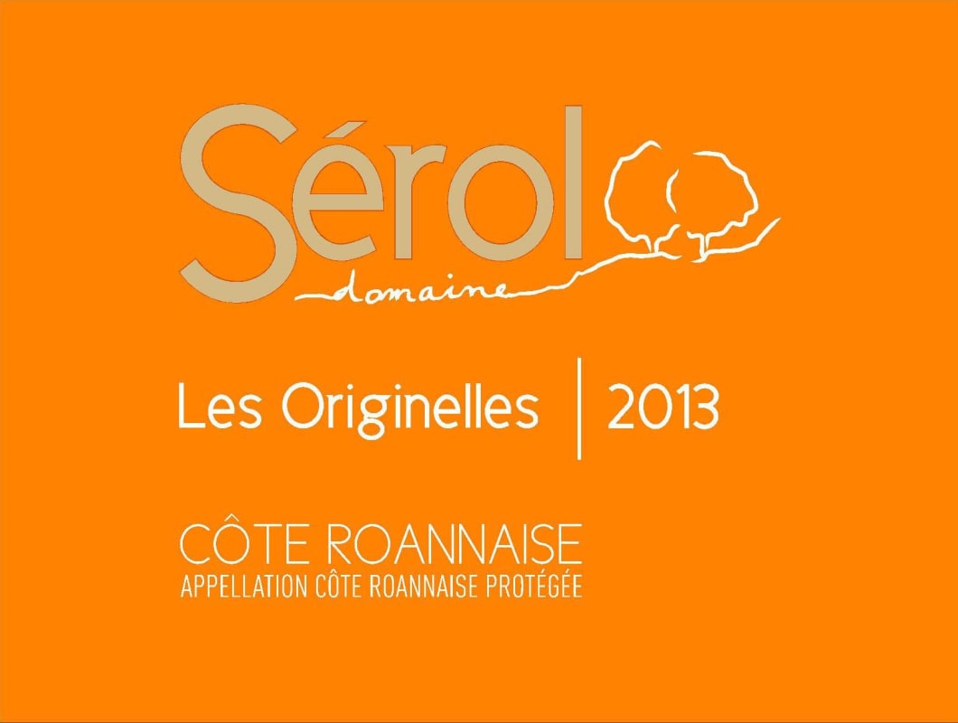 Domaine Robert Serol Cote Roannaise Les Originelles 2013 Front Label