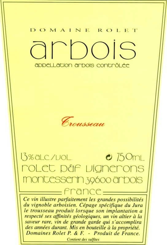 Domaine Rolet Arbois Trousseau 2009 Front Label