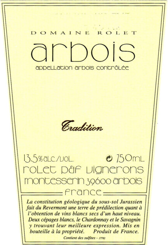 Domaine Rolet Arbois Tradition Blanc 2009 Front Label