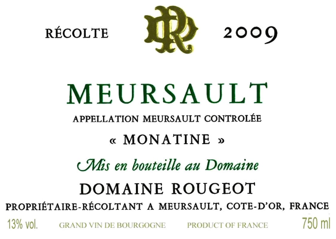 Domaine Rougeot-Dupin Meursault Monatine 2009 Front Label