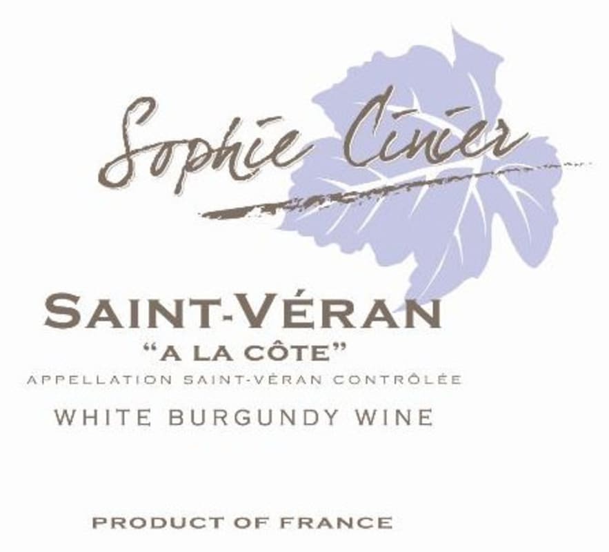 Domaine Sophie Cinier Saint-Veran A la Cote 2011 Front Label
