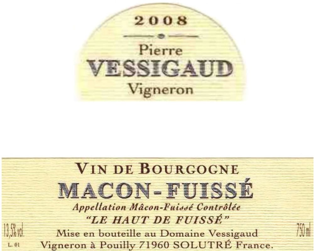 Domaine Vessigaud Macon-Fuisse Le Haut de Fuisse 2008 Front Label
