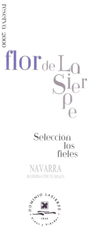 Dominio Lasierpe Flor de Lasierpe Seleccion Los Fieles Reserva 2000 Front Label