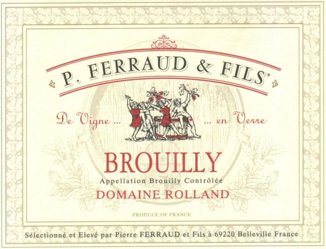 Dominique Ferraud Brouilly Domaine Rolland 2014 Front Label