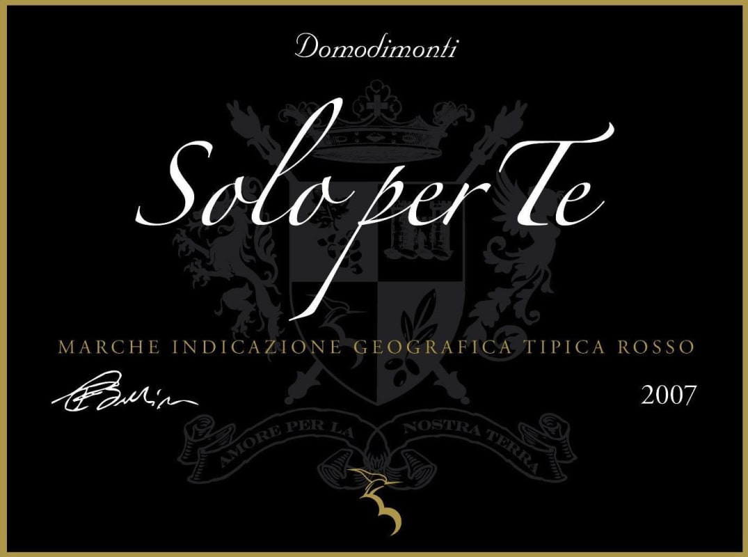 Domodimonti Solo per Te Montepulciano 2007 Front Label
