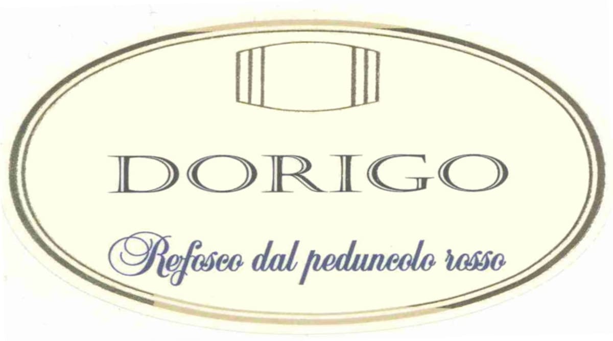 Dorigo Colli Orientali del Friuli dal Peduncolo Rosso Refosco 2004 Front Label