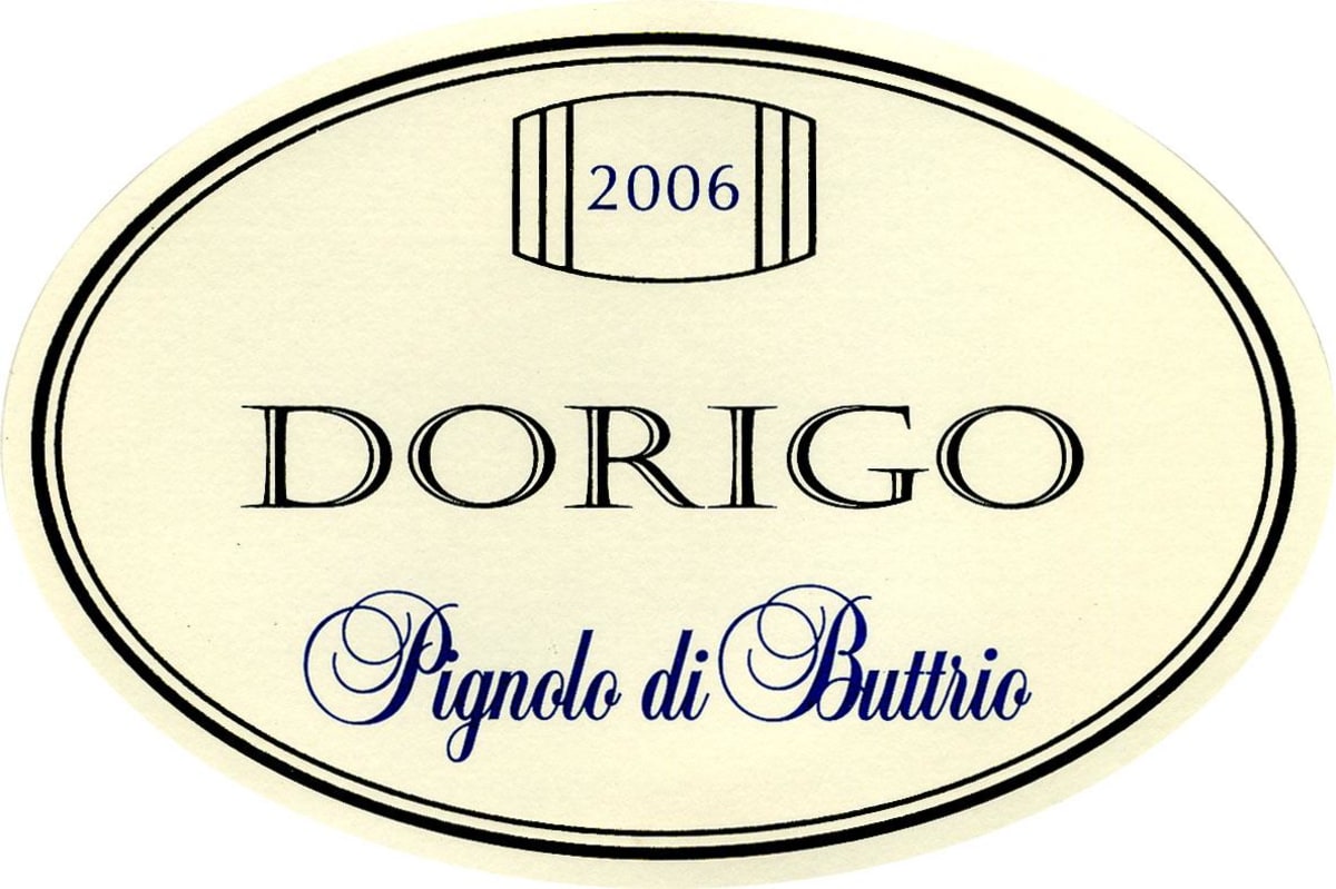 Dorigo Colli Orientali del Friuli Pignolo di Buttrio 2006 Front Label