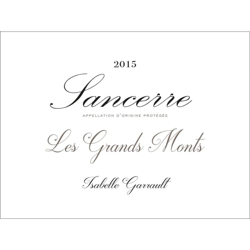 Isabelle Garrault Sancerre Les Grands Monts Rouge 2015 Front Label