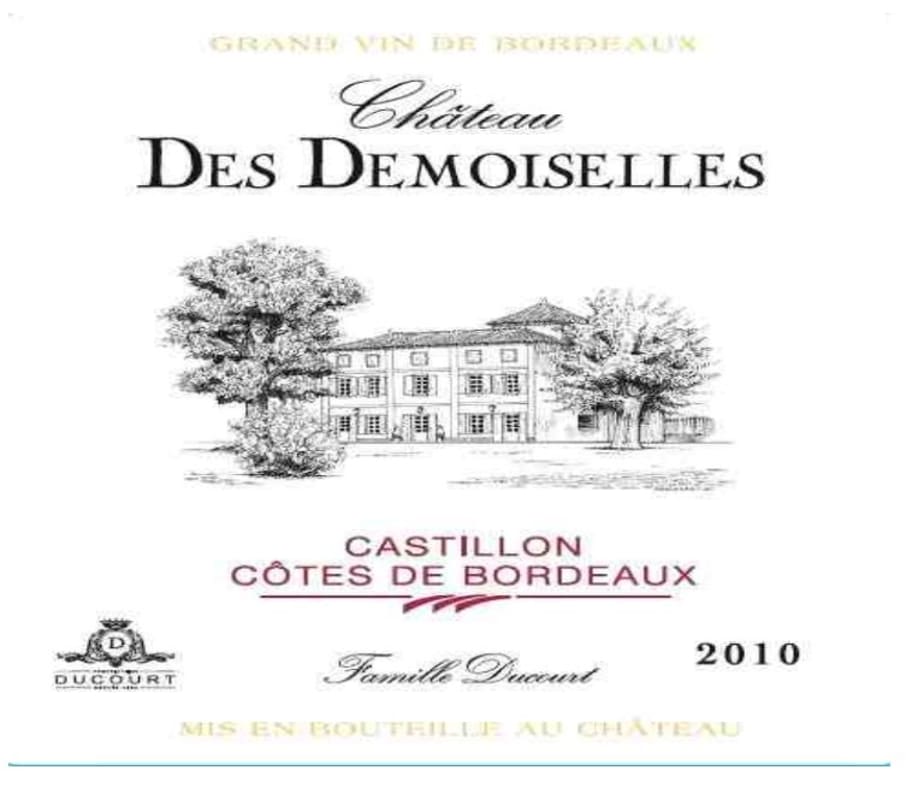 Ducourt Chateau des Demoiselles 2010 Front Label