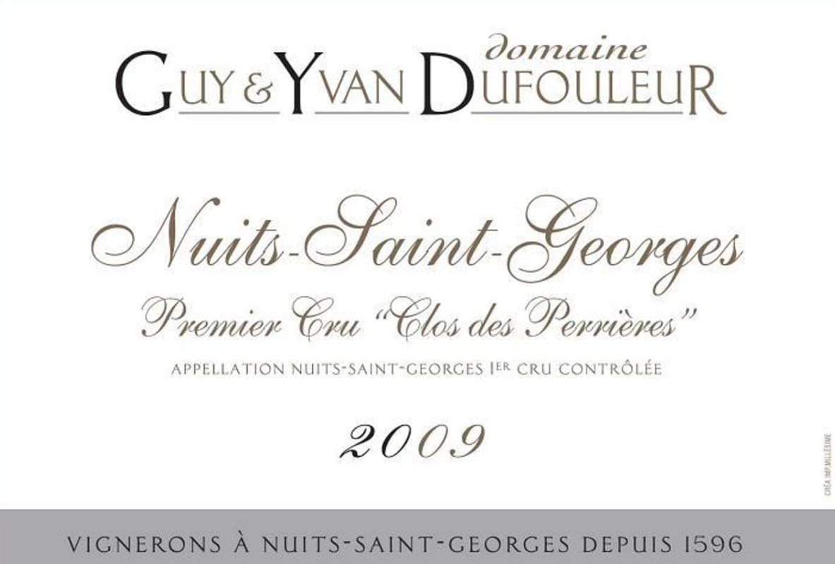 Dufouleur Pere & Fils Nuits-Saint-Georges Clos des Perrieres Premier Cru 2009 Front Label