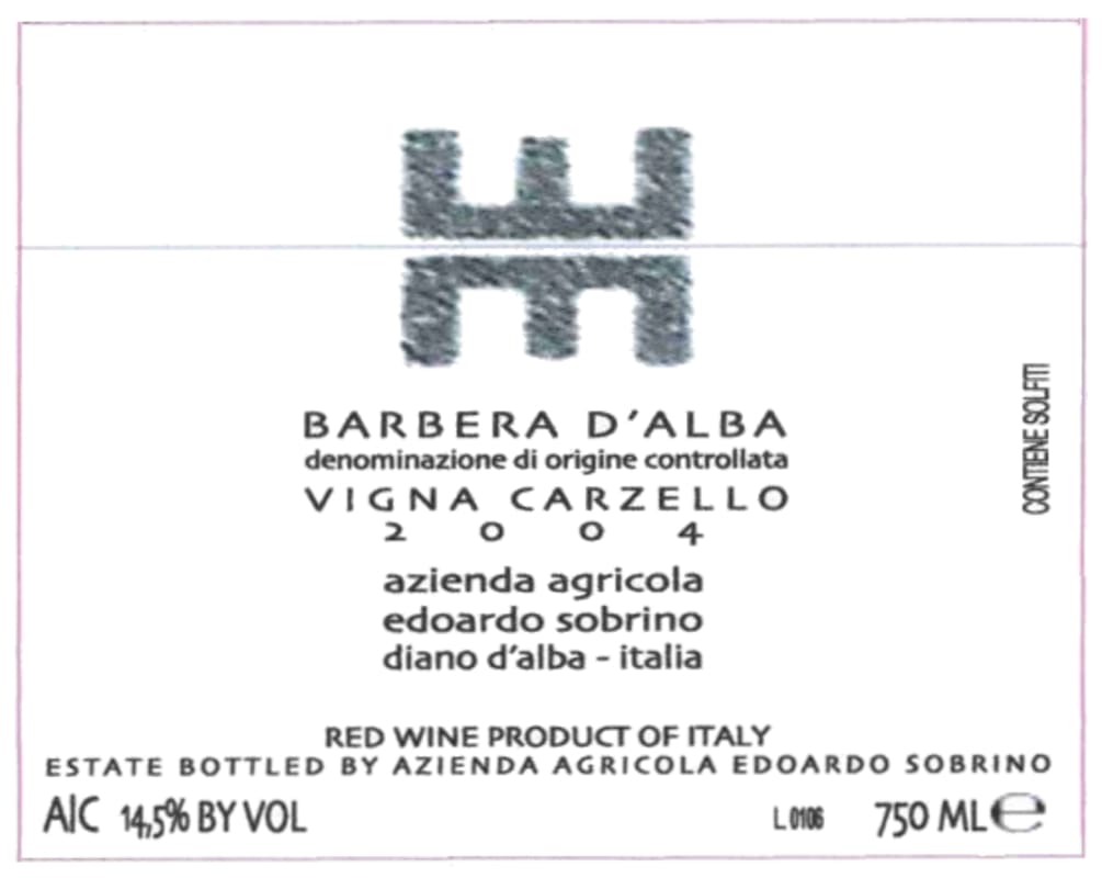 Bodega Severino Sanz Barbera d'Alba Vigna Carzello 2004 Front Label