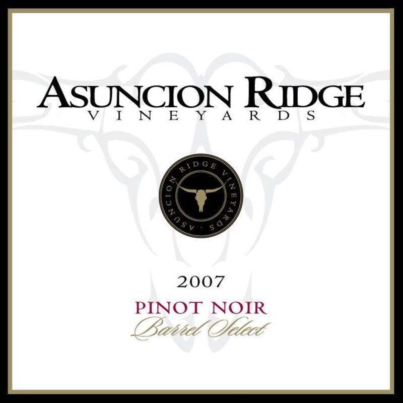 Asuncion Ridge Vineyards Barrel Select Pinot Noir 2007 Front Label