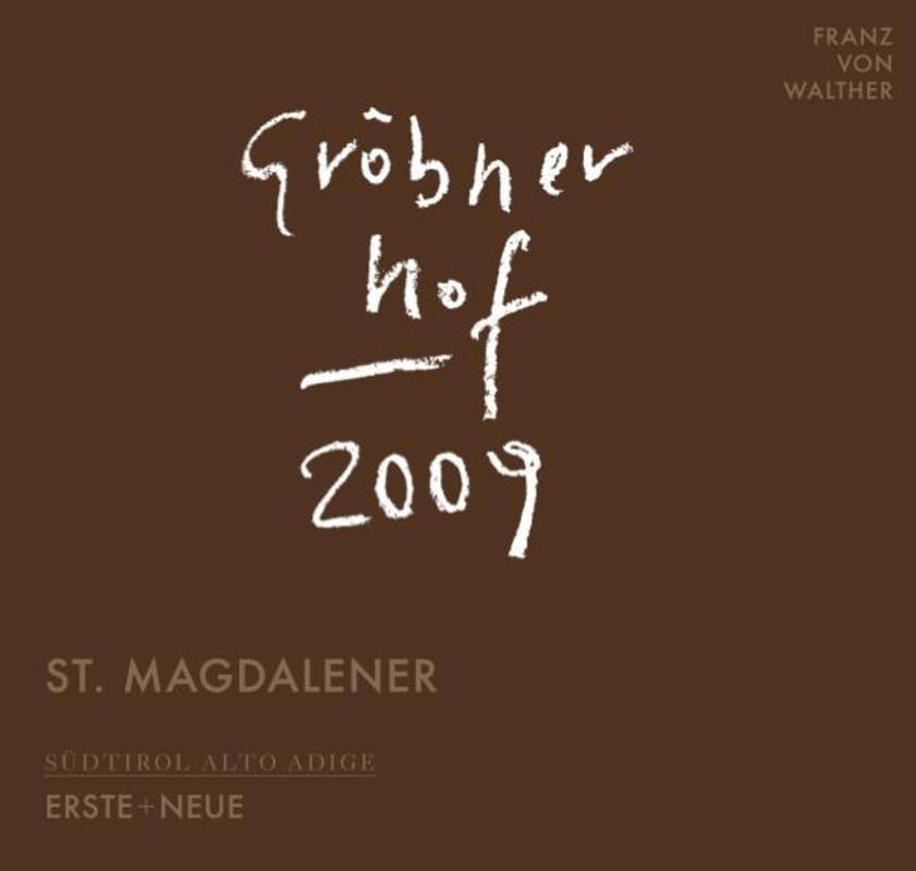 Erste + Neue Sudtirol Grobnerhof St. Magdalener 2009 Front Label