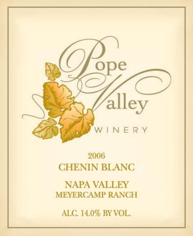 Pope Valley Winery Meyercamp Ranch Chenin Blanc 2006 Front Label
