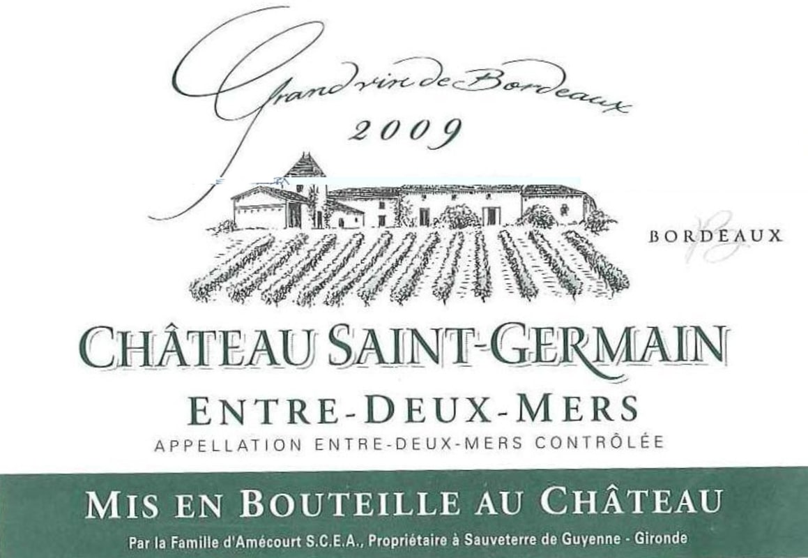 Famille d'Amecourt Entre-deux-Mers Chateau Saint Germain 2009 Front Label