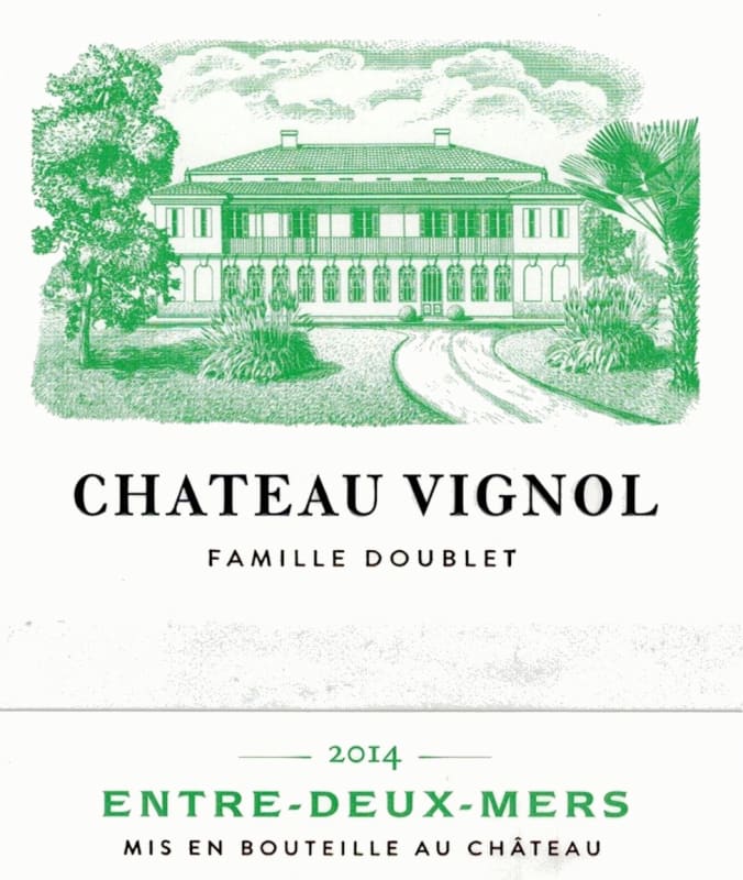 Famille Doublet Entre-deux-Mers Chateau Vignol Blanc 2014 Front Label