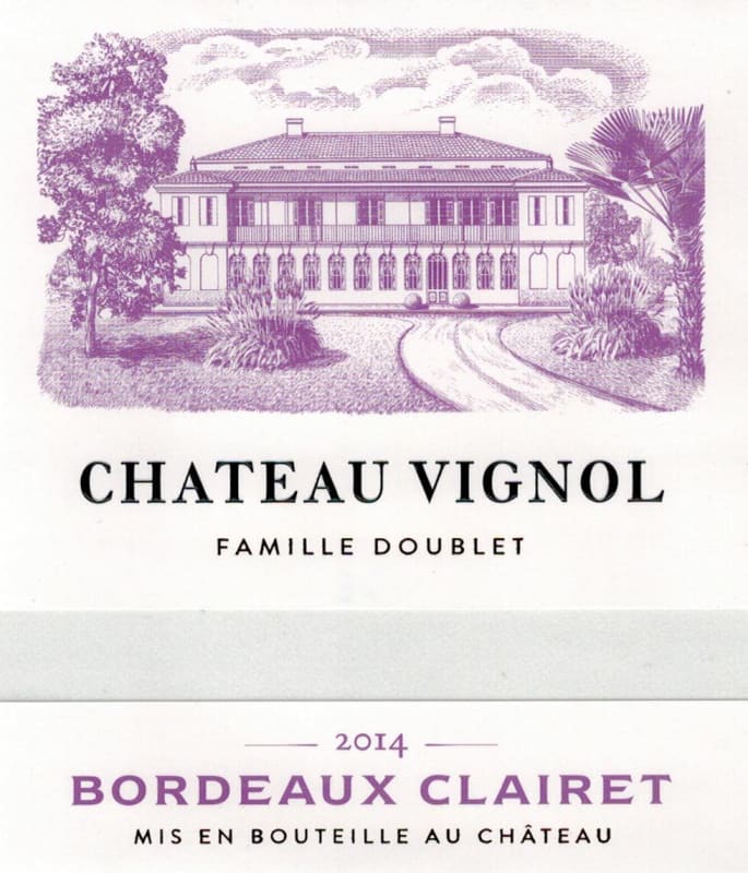 Famille Doublet Bordeaux Chateau Vignol Clairet 2014 Front Label
