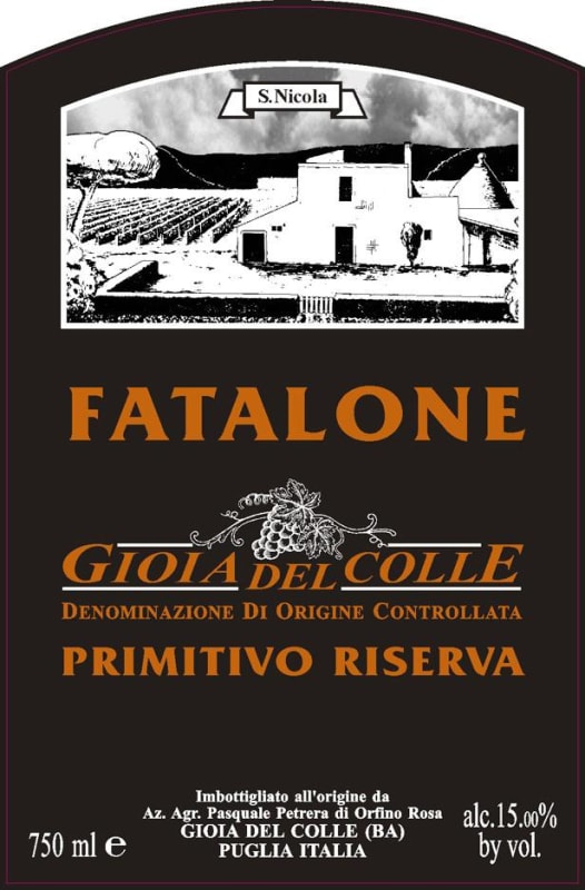 Fatalone Gioia del Colle Riserva Primitivo 2005 Front Label
