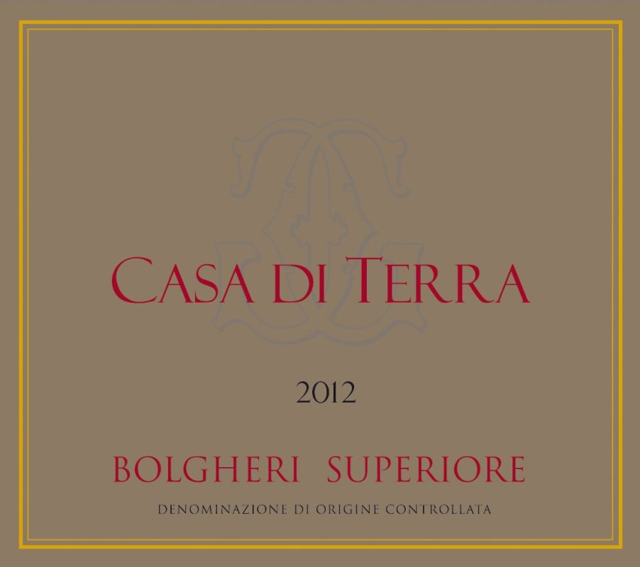 Fattoria Casa di Terra Bolgheri Superiore 2012 Front Label