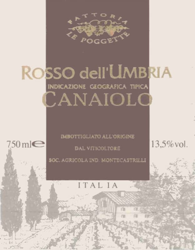 Fattoria Le Poggette Rosso dell'Umbria Canaiolo 2007 Front Label