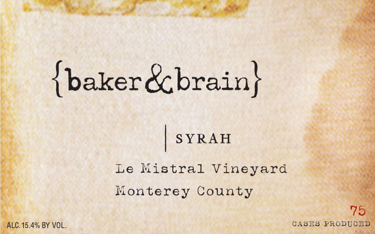 Baker & Brain Le Mistral Vineyard Syrah 2012 Front Label