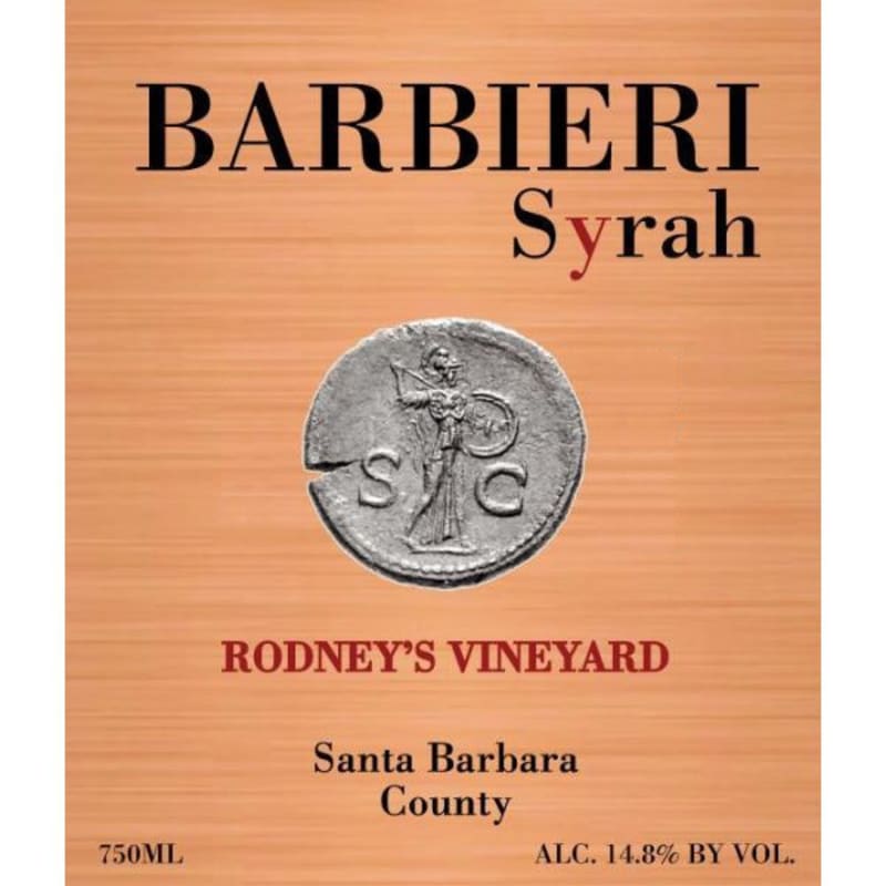 Barbieri Wine Company Rodneys Vineyard Syrah 2010 Front Label