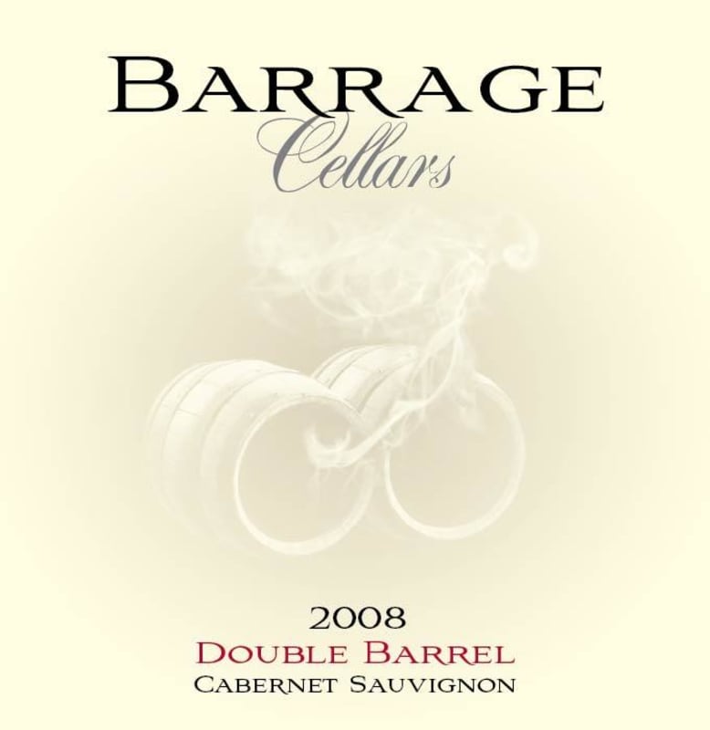 Barrage Cellars Double Barrel Cabernet Sauvignon 2008 Front Label