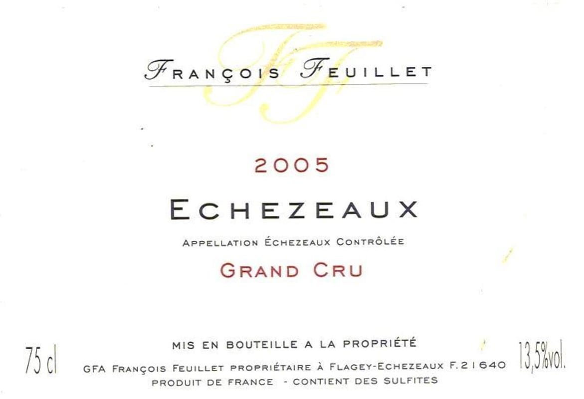 Francois Feuillet Echezeaux Grand Cru 2005 Front Label